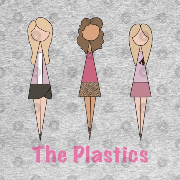 The Plastics by Faceless Favorites 